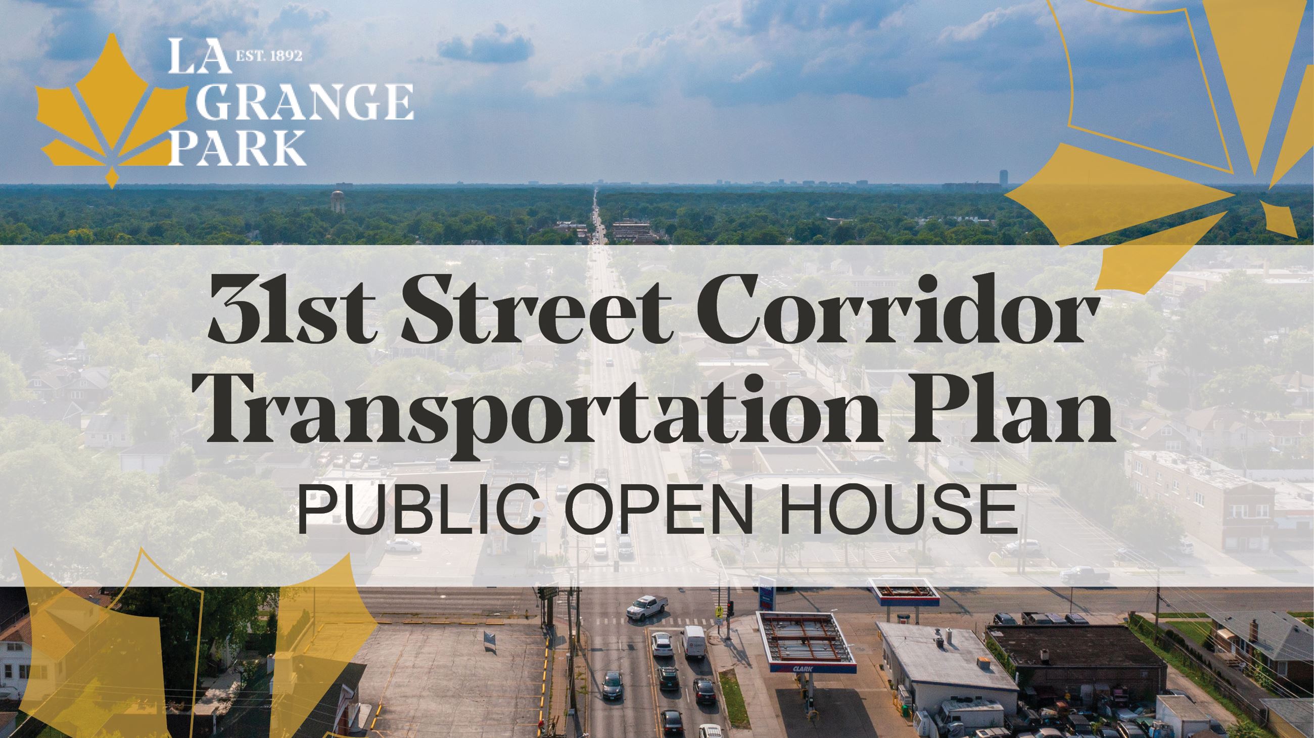 31st Street Corridor Plan_open house